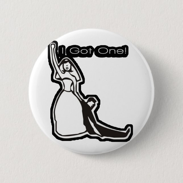 Funny I Got One 2 Inch Round Button (Front)