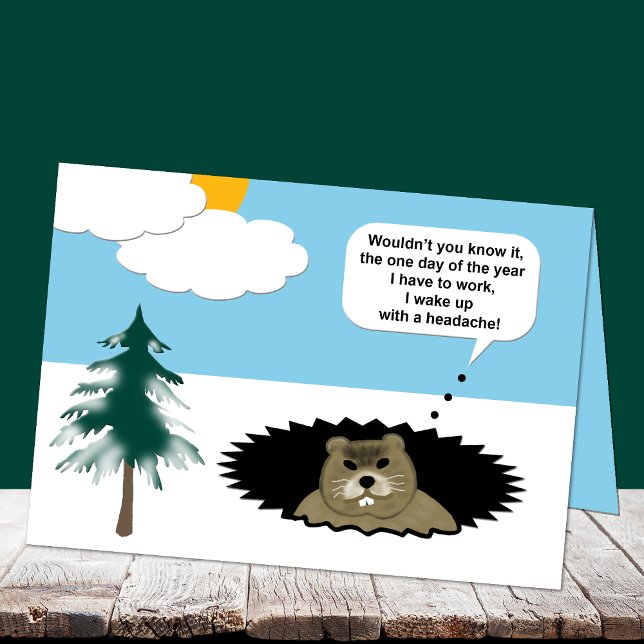 Funny I Have A Headache Groundhog Day Card (Creator Uploaded)