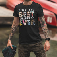 Funny I Have the Best Girlfriend Ever Photo 