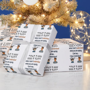 Funny "I Have Understood" Social Anxiety Humour Wrapping Paper