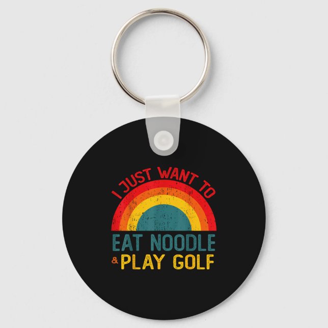 Funny I Just Want To Eat Noodle And Play Golf Chri Keychain (Front)