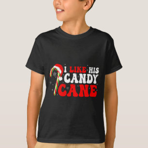 Funny I Like His Candy Cane Couples Matching Chris T-Shirt