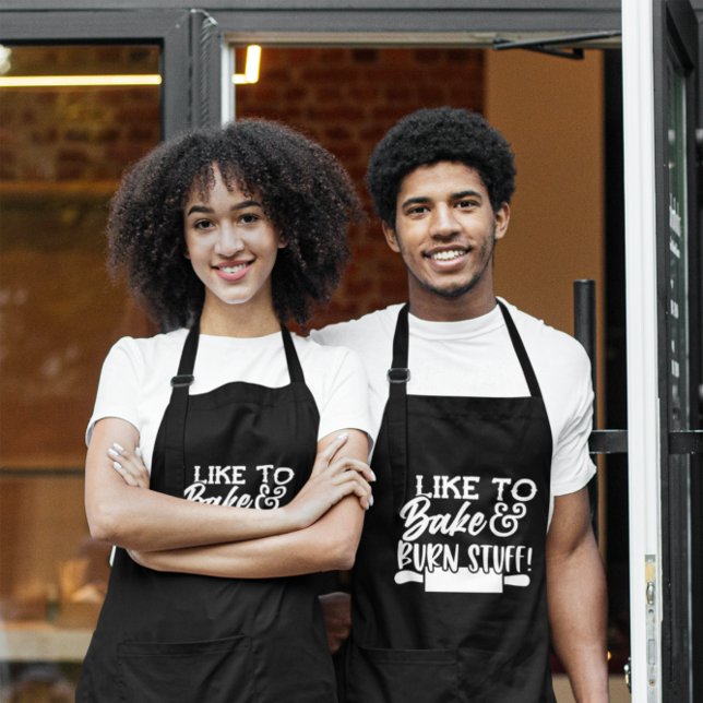 Funny I Like To Bake And Burn Stuff Humour Apron (Creator Uploaded)