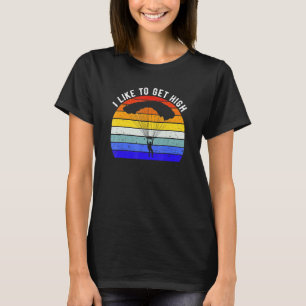 Funny I Like To Get High Skydiving Parachuting Sk T-Shirt
