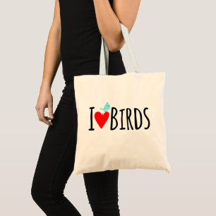 Funny I Love Birds Tote Bag
