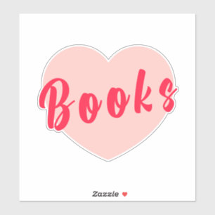 Funny I Love Books Print with Heart ,funny reading
