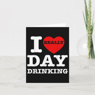 Funny I Love Day Drinking Heart Barbecue Party For Card