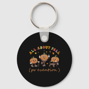 Funny I Love Fall Prevention Thanksgiving Pumpkins Keychain