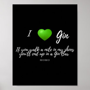 Funny I Love Gin Drinker Heart Graphic Party Gift Poster