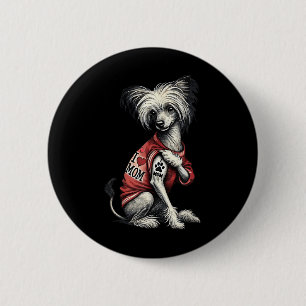 Funny I Love Mom Tattoo Chinese Crested Mom For Wo 2 Inch Round Button