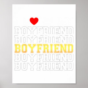 Funny I Love My Handsome Boyfriend Valentine  Poster