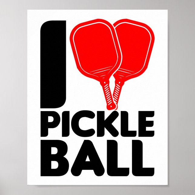 Funny I Love Pickleball Heart Poster (Front)