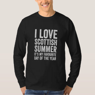 Funny I Love Scottish Summer Weather Forecast Scot T-Shirt