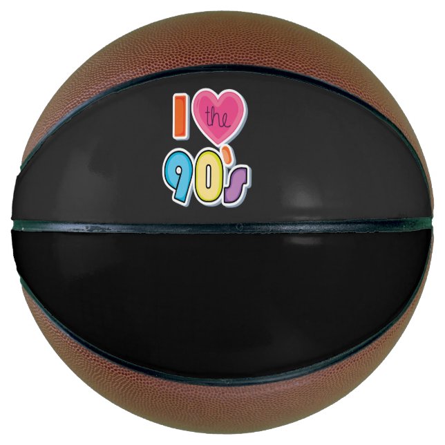 Funny I Love The 90's, 1990's Theme Party  Basketball (Front)