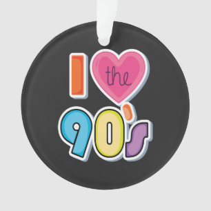 Funny I Love The 90's, 1990's Theme Party Ornament