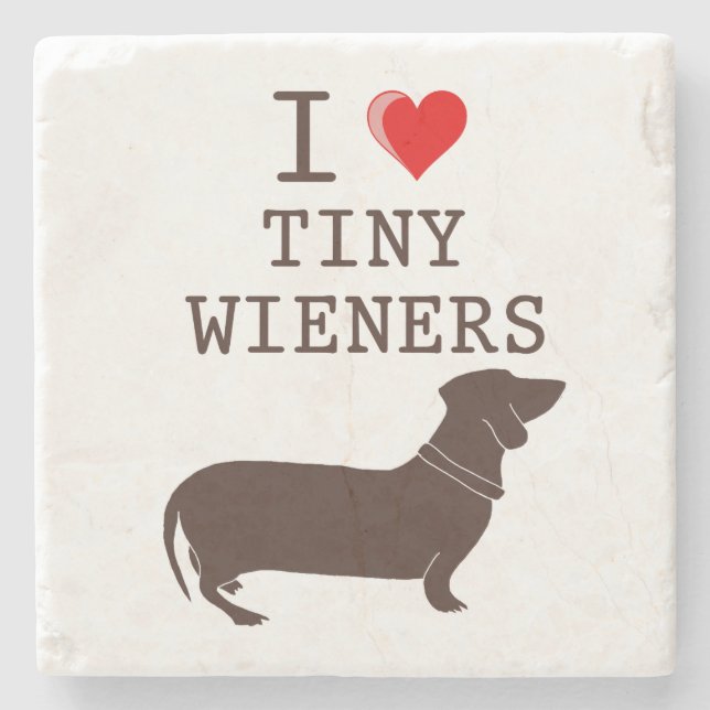 Funny I Love Tiny Wiener Dachshund Stone Coaster (Front)