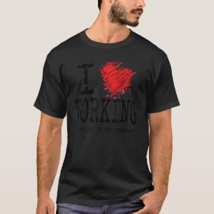 Funny I Love Working In My Garden Heart Graphic Fu T-Shirt
