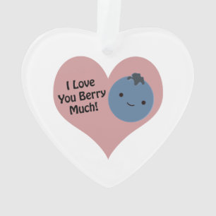 Funny I Love You Berry Much Cute Kawaii Blueberry Ornament
