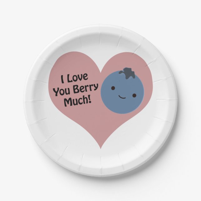 Funny I Love You Berry Much  Cute Kawaii Blueberry Paper Plate (Front)