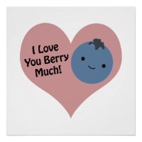 Funny I Love You Berry Much Cute Kawaii Blueberry