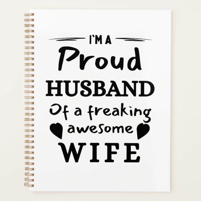 Funny I’m a Proud Husband of an Awesome Wife Planner (Front)