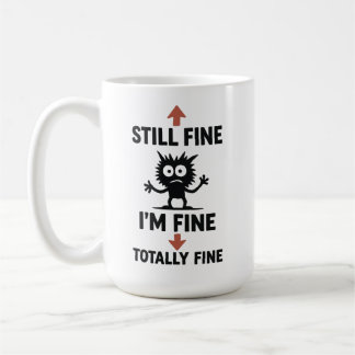 Funny “I’m Fine” Arrows Cartoon T-Shirt Coffee Mug
