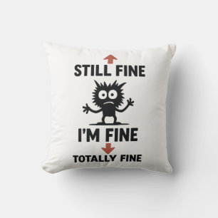Funny “I’m Fine” Arrows Cartoon T-Shirt Throw Pillow