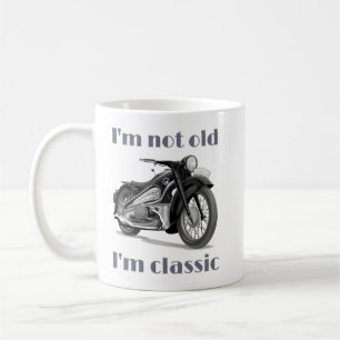 Funny I’m not old, I’m Vintage Classic Motorbike Coffee Mug