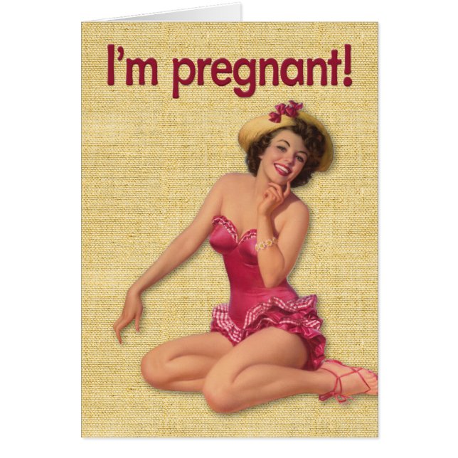 Funny “I’m Pregnant” Pin-Up Girl Birthday Card (Front)