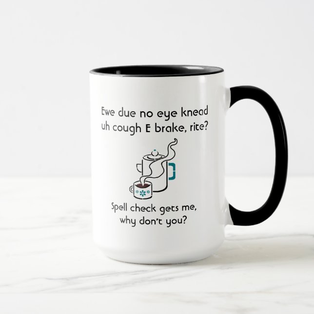 Funny I Need a Coffee Break Spell Check With Name Mug (Right)