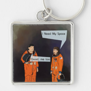 Funny I Need My Space Keychain