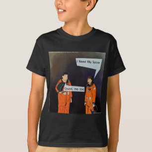 Funny I Need My Space T-Shirt