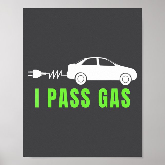 Funny I P Gas Electric Car I Love Evs Electri  Poster (Front)