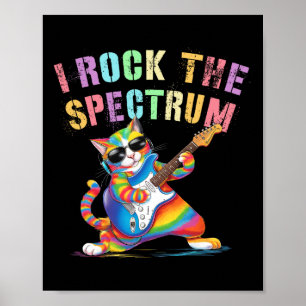 Funny I Rock The Spectrum Autism Mom Dad Motivatio Poster