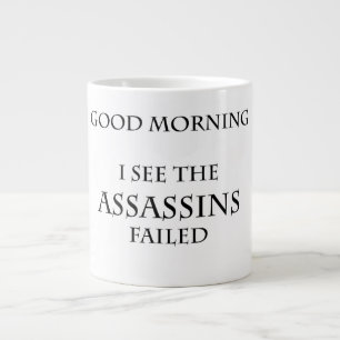 Funny I See Assassins Failed Large Coffee Mug