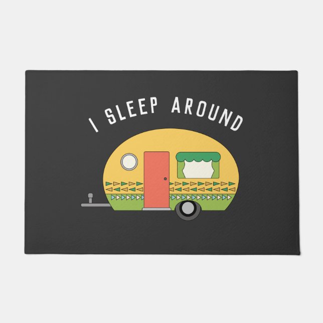 Funny I Sleep Around RV Camper Dark   Doormat (Front)