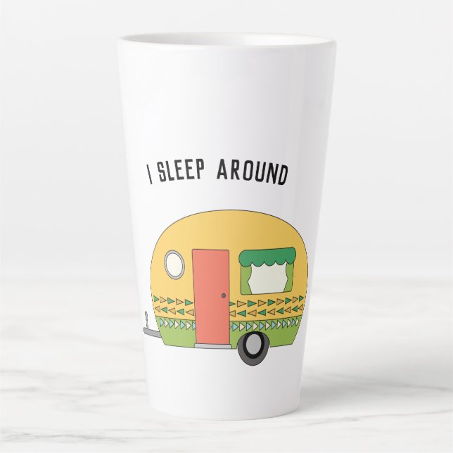Funny I Sleep Around RV  Latte Mug (Front)
