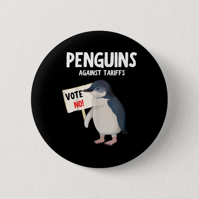 Funny I Stand With The Penguins, Penguins Against  2 Inch Round Button (Front)