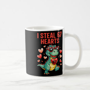 Funny I Steal 67 Hearts T-rex Dinosaur Valentine Coffee Mug