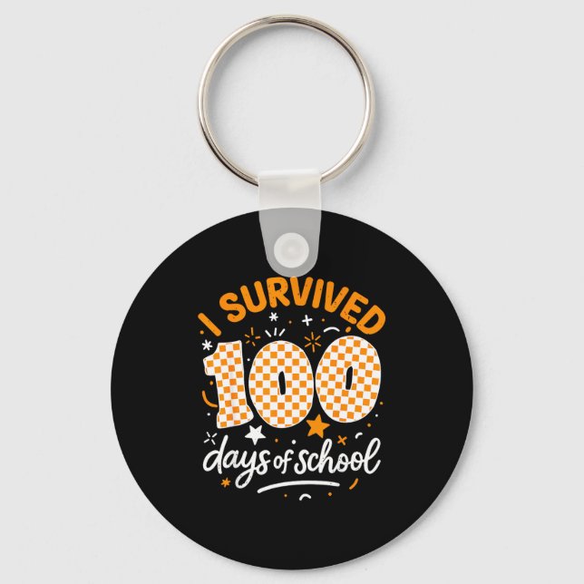 Funny I Survived 100 Days Of School Student Teache Keychain (Front)