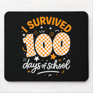 Funny I Survived 100 Days Of School Student Teache Mouse Pad