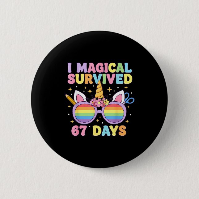 Funny I Survived 67 Days Of School Cat Teachers St 2 Inch Round Button (Front)