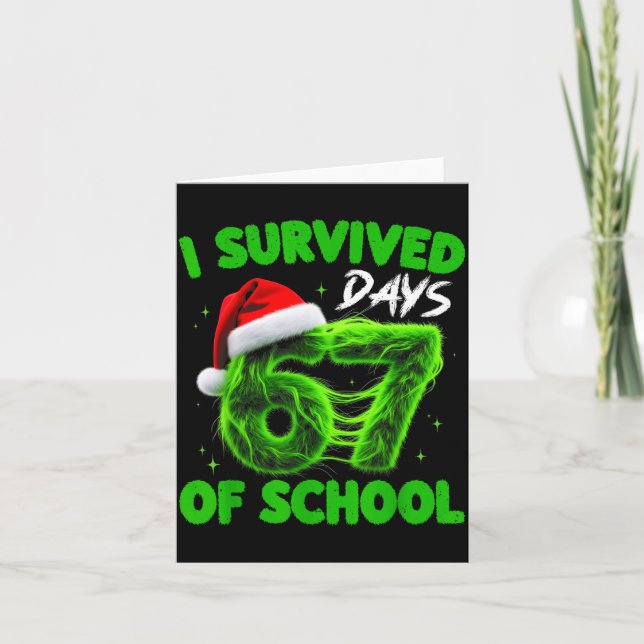 Funny I Survived 67 Days Of School Christmas Kids  Card (Front)