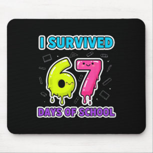 Funny I Survived 67 Days School Drip Teacher Stude Mouse Pad