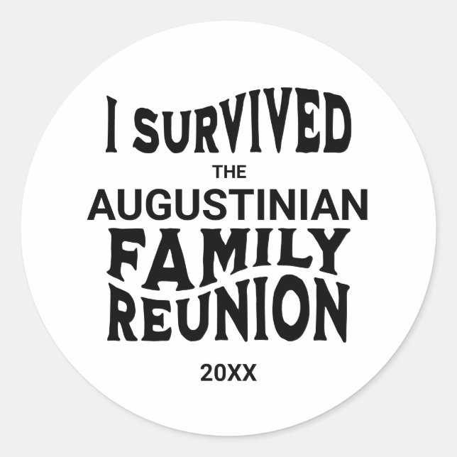 Funny I Survived Family Reunion Personalized Classic Round Sticker (Front)