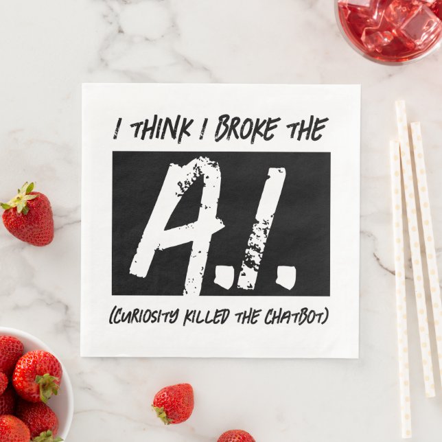 Funny I Think I Broke The AI Developers' Napkin (Insitu)