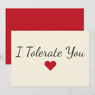 Funny “I Tolerate You” Love Humor Valentine Holiday Card