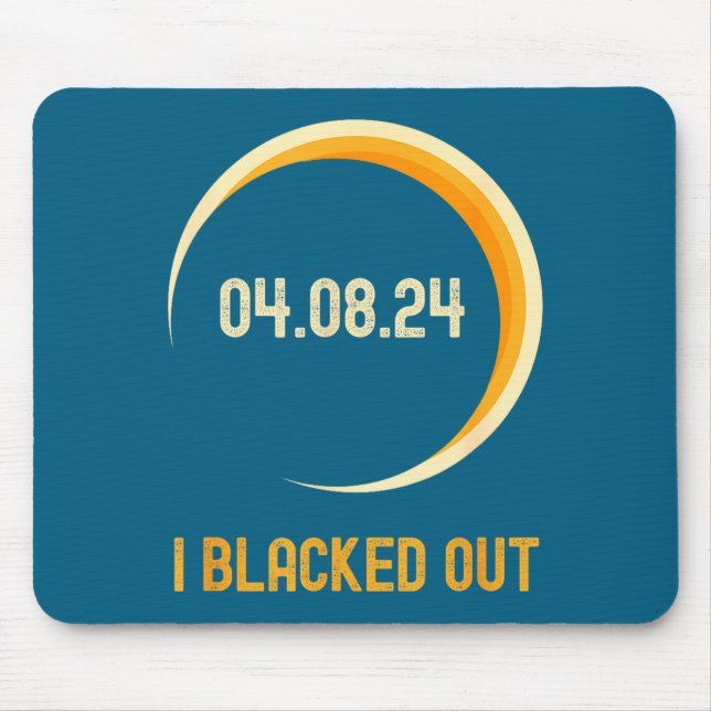 Funny I Total Solar Eclipse Blacked Out Mouse Pad (Front)