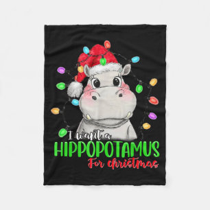 Funny I Want A Hiptamus For Christmas Xmas Hip Lov Fleece Blanket