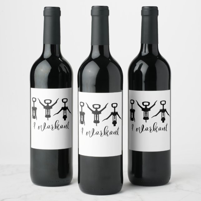 Funny I  Work Out Wine Bottle Corkscrew  Wine Label (Bottles)